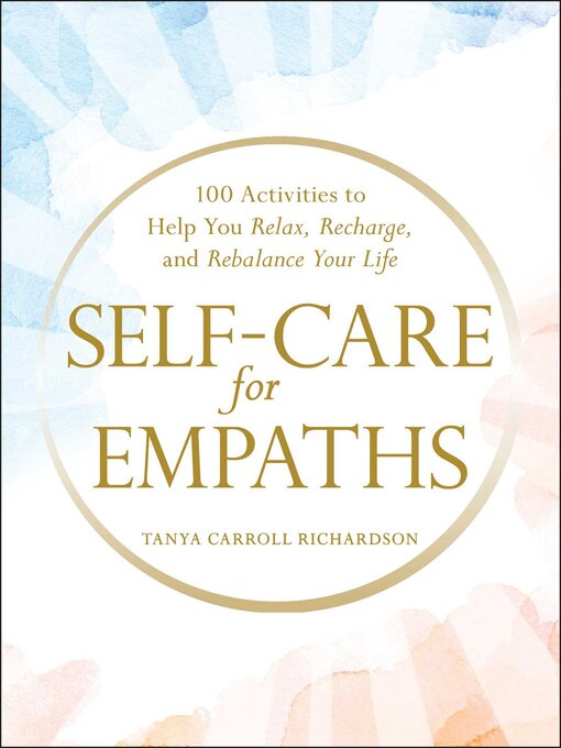 Title details for Self-Care for Empaths by Tanya Carroll Richardson - Wait list